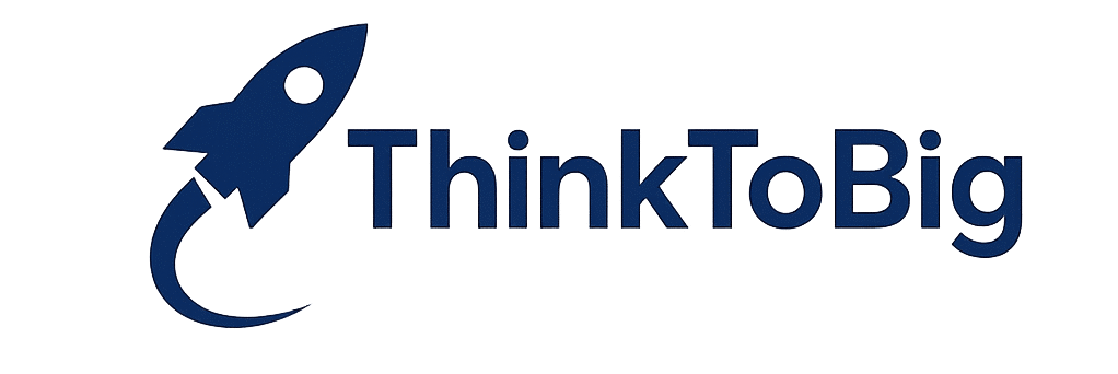 Thinktobig